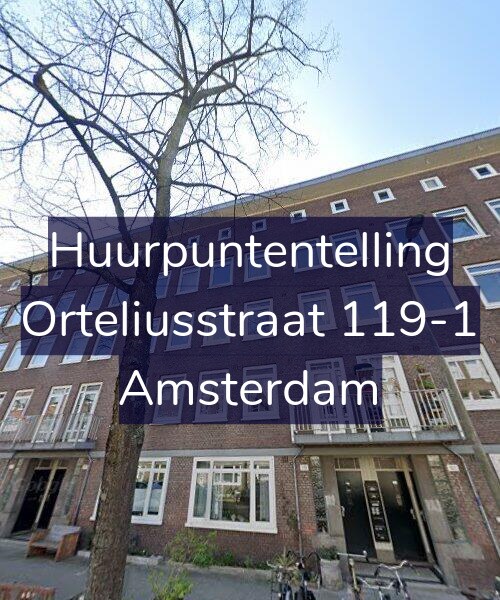 Foto gevel Huurpuntentelling voor Orteliusstraat 119-1, Amsterdam