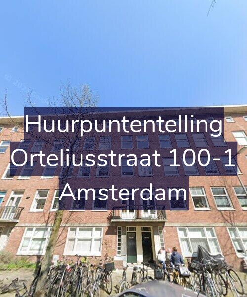 Foto gevel Huurpuntentelling voor Orteliusstraat 100-1, Amsterdam
