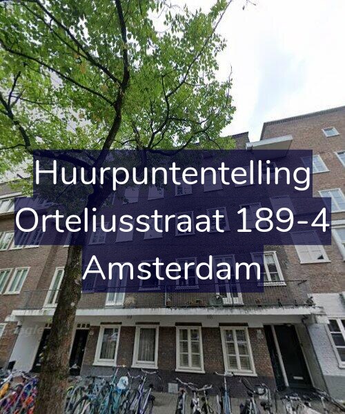 Foto gevel Huurpuntentelling voor Orteliusstraat 189-4, Amsterdam