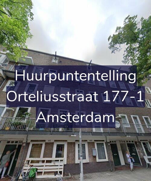Foto gevel Huurpuntentelling voor Orteliusstraat 177-1, Amsterdam