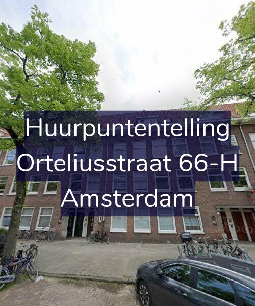 Foto gevel Huurpuntentelling voor Orteliusstraat 66-H, Amsterdam