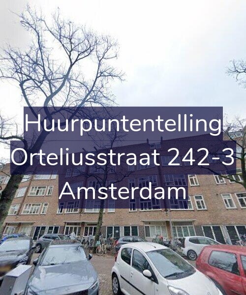 Foto gevel Huurpuntentelling voor Orteliusstraat 242-3, Amsterdam