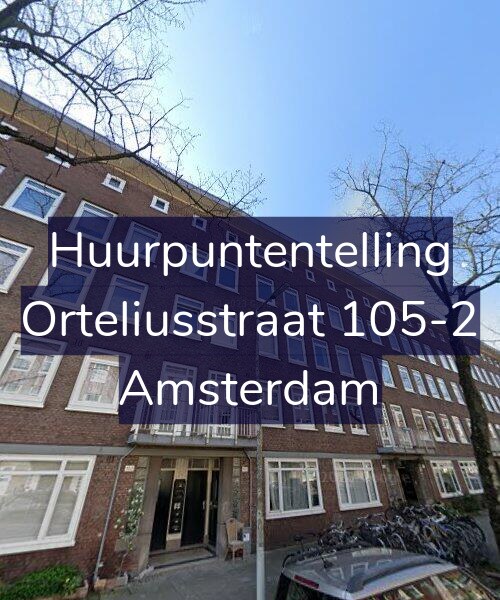Foto gevel Huurpuntentelling voor Orteliusstraat 105-2, Amsterdam