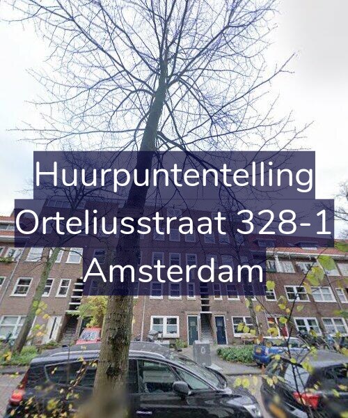 Foto gevel Huurpuntentelling voor Orteliusstraat 328-1, Amsterdam