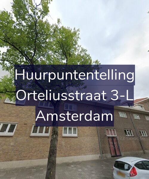 Foto gevel Huurpuntentelling voor Orteliusstraat 3-L, Amsterdam