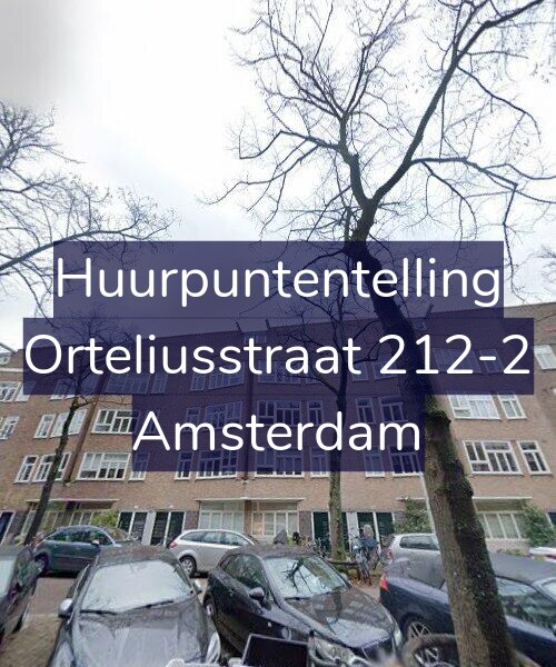 Foto gevel Huurpuntentelling voor Orteliusstraat 212-2, Amsterdam