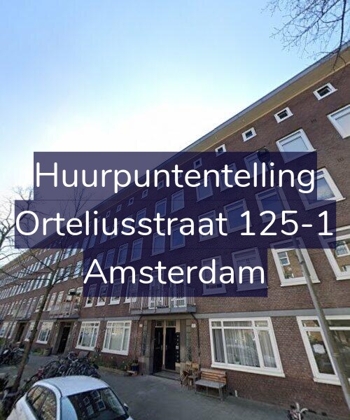 Foto gevel Huurpuntentelling voor Orteliusstraat 125-1, Amsterdam