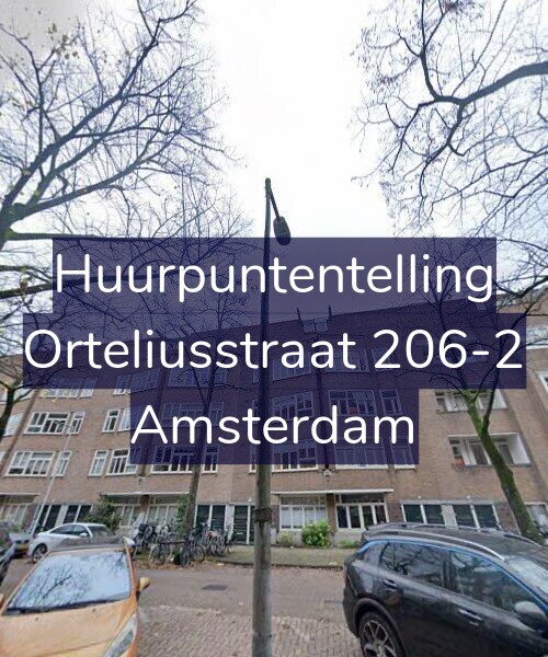 Foto gevel Huurpuntentelling voor Orteliusstraat 206-2, Amsterdam