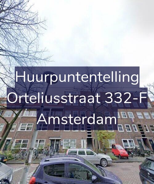 Foto gevel Huurpuntentelling voor Orteliusstraat 332-F, Amsterdam