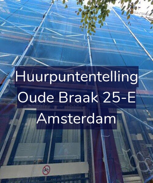 Foto gevel Huurpuntentelling voor Oude Braak 25-E, Amsterdam