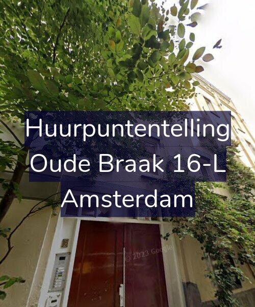 Foto gevel Huurpuntentelling voor Oude Braak 16-L, Amsterdam