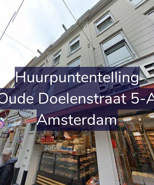 Foto gevel Huurpuntentelling voor Oude Doelenstraat 5-A, Amsterdam