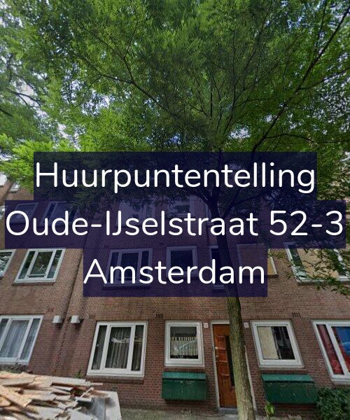 Foto gevel Huurpuntentelling voor Oude-IJselstraat 52-3, Amsterdam
