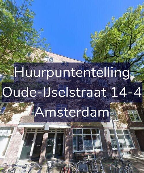 Foto gevel Huurpuntentelling voor Oude-IJselstraat 14-4, Amsterdam