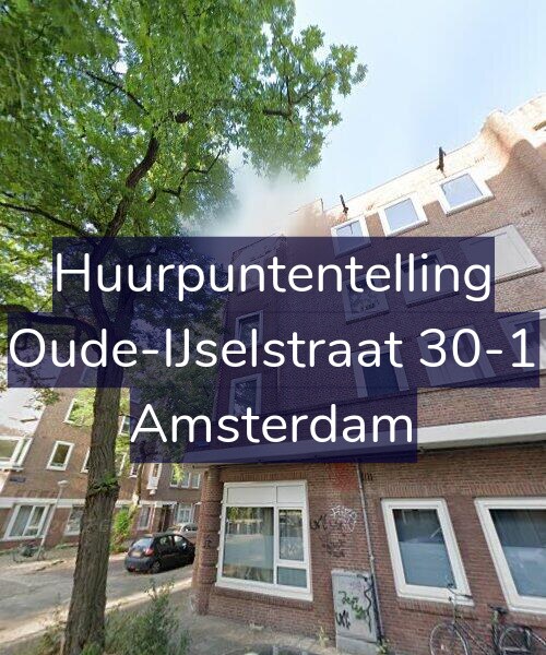 Foto gevel Huurpuntentelling voor Oude-IJselstraat 30-1, Amsterdam