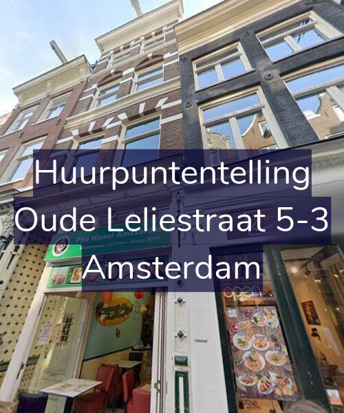 Foto gevel Huurpuntentelling voor Oude Leliestraat 5-3, Amsterdam
