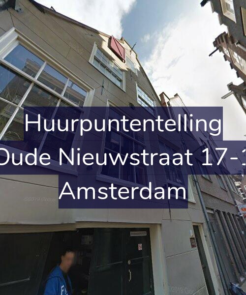 Foto gevel Huurpuntentelling voor Oude Nieuwstraat 17-1, Amsterdam