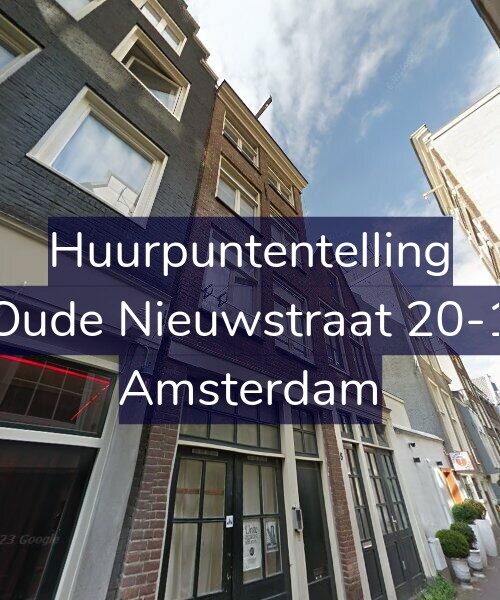 Foto gevel Huurpuntentelling voor Oude Nieuwstraat 20-1, Amsterdam