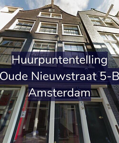 Foto gevel Huurpuntentelling voor Oude Nieuwstraat 5-B, Amsterdam