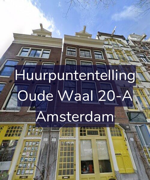 Foto gevel Huurpuntentelling voor Oude Waal 20-A, Amsterdam