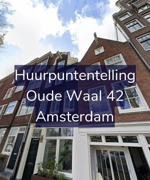 Foto gevel Huurpuntentelling voor Oude Waal 42, Amsterdam