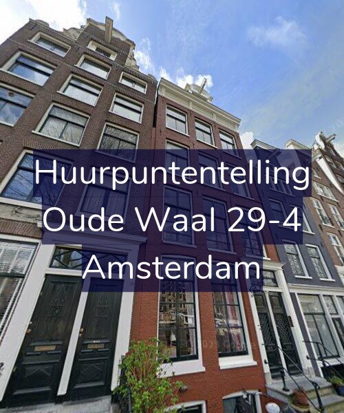 Foto gevel Huurpuntentelling voor Oude Waal 29-4, Amsterdam
