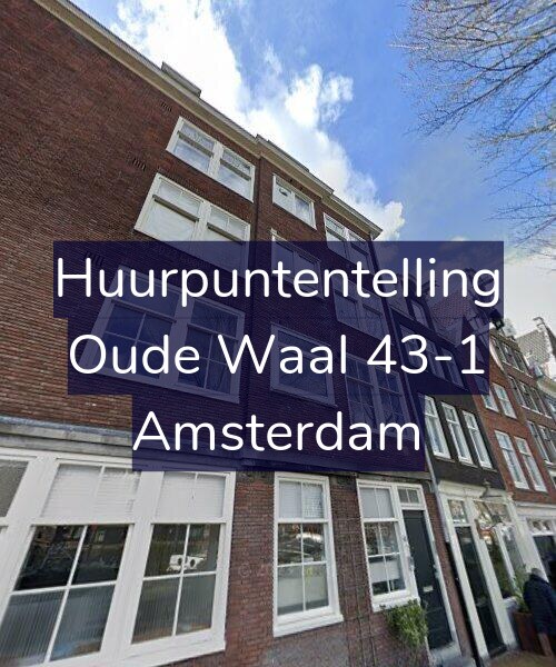 Foto gevel Huurpuntentelling voor Oude Waal 43-1, Amsterdam