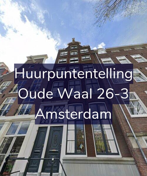 Foto gevel Huurpuntentelling voor Oude Waal 26-3, Amsterdam