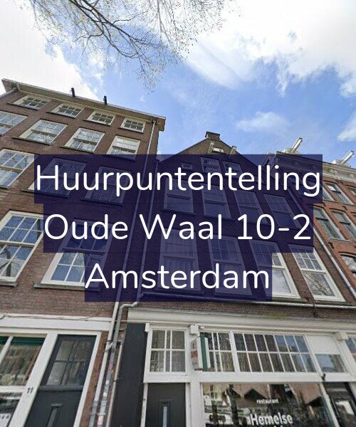Foto gevel Huurpuntentelling voor Oude Waal 10-2, Amsterdam
