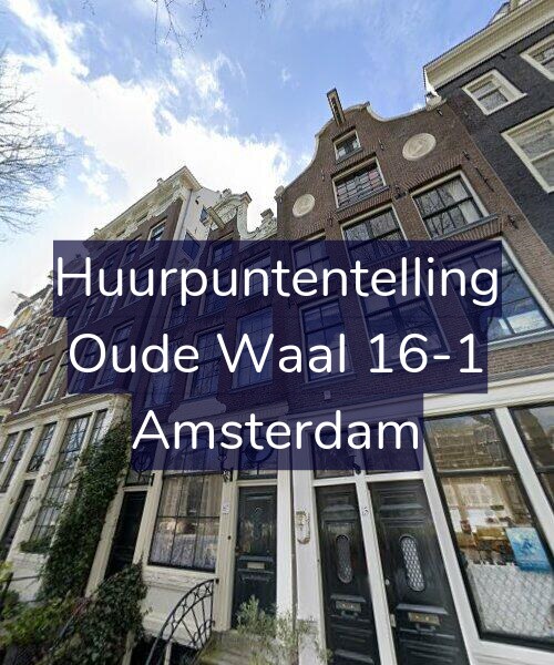 Foto gevel Huurpuntentelling voor Oude Waal 16-1, Amsterdam