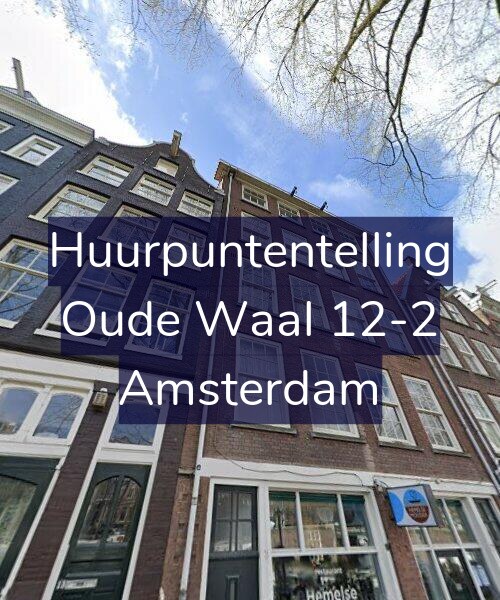 Foto gevel Huurpuntentelling voor Oude Waal 12-2, Amsterdam
