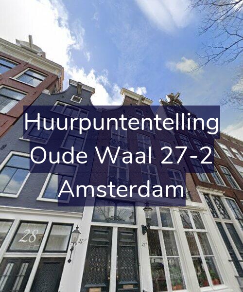 Foto gevel Huurpuntentelling voor Oude Waal 27-2, Amsterdam
