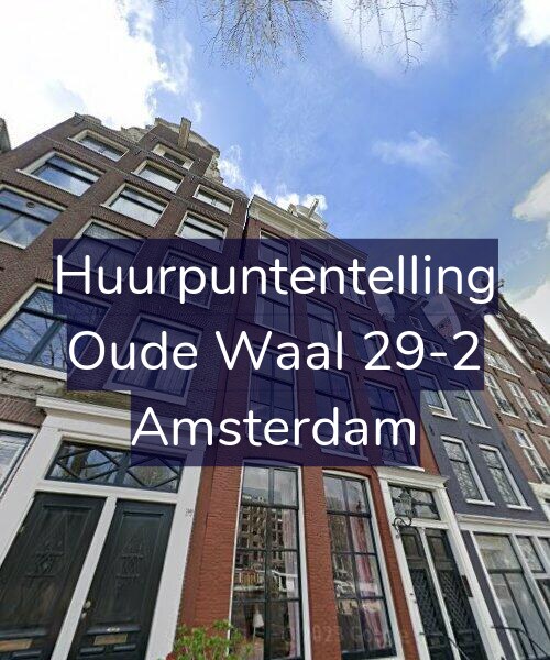 Foto gevel Huurpuntentelling voor Oude Waal 29-2, Amsterdam