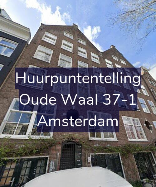 Foto gevel Huurpuntentelling voor Oude Waal 37-1, Amsterdam