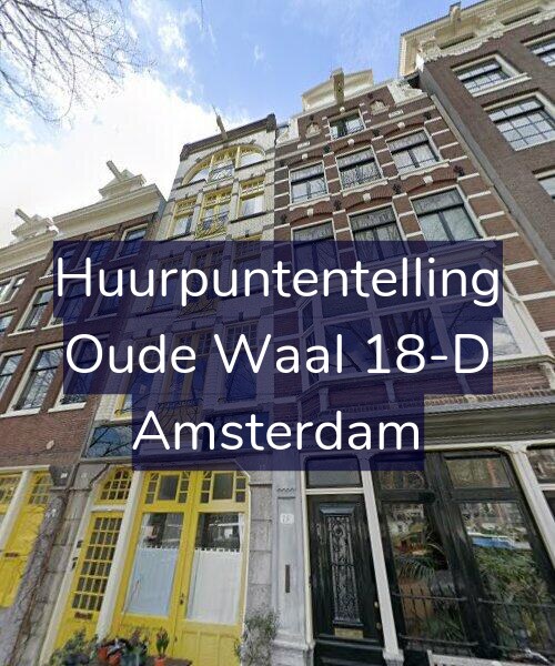 Foto gevel Huurpuntentelling voor Oude Waal 18-D, Amsterdam