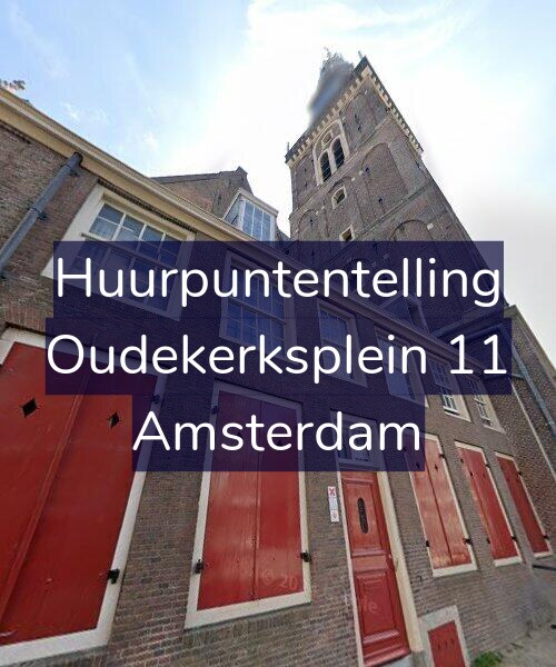 Foto gevel Huurpuntentelling voor Oudekerksplein 11, Amsterdam