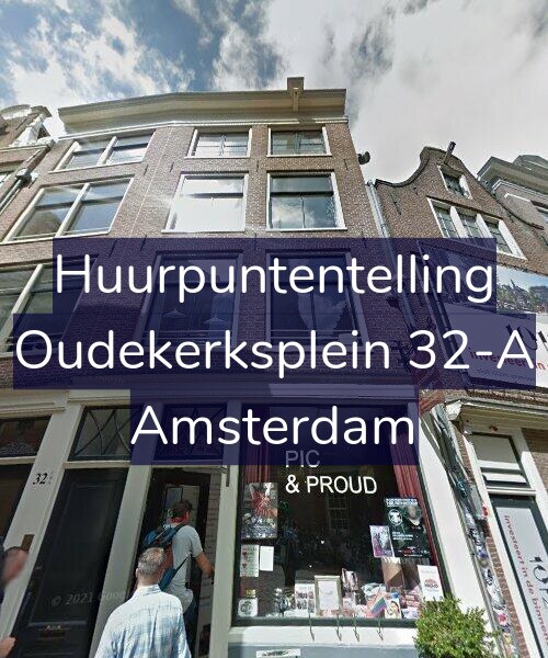 Foto gevel Huurpuntentelling voor Oudekerksplein 32-A, Amsterdam
