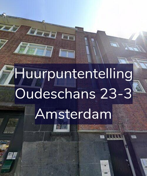 Foto gevel Huurpuntentelling voor Oudeschans 23-3, Amsterdam