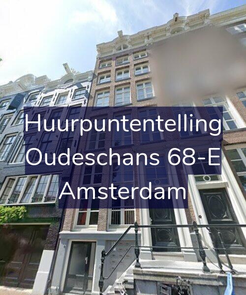Foto gevel Huurpuntentelling voor Oudeschans 68-E, Amsterdam