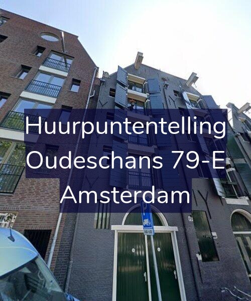 Foto gevel Huurpuntentelling voor Oudeschans 79-E, Amsterdam