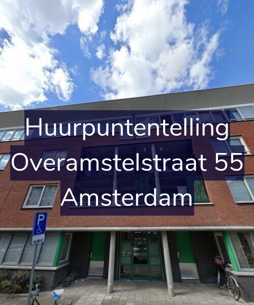 Foto gevel Huurpuntentelling voor Overamstelstraat 55, Amsterdam