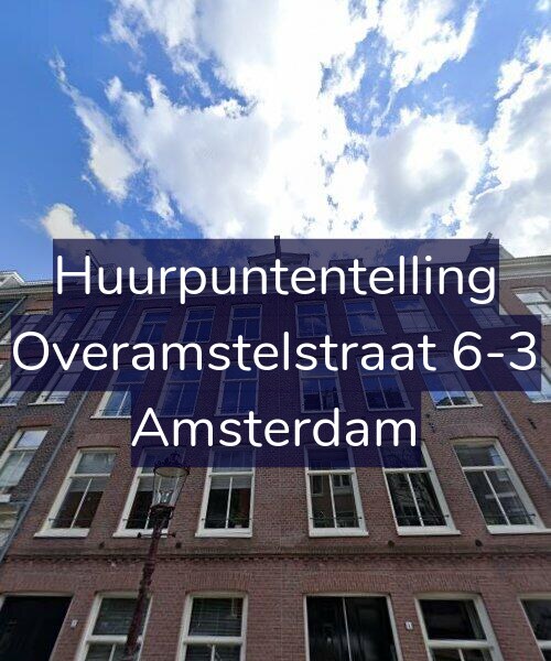 Foto gevel Huurpuntentelling voor Overamstelstraat 6-3, Amsterdam