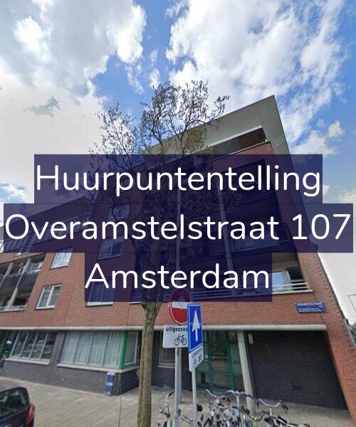 Foto gevel Huurpuntentelling voor Overamstelstraat 107, Amsterdam