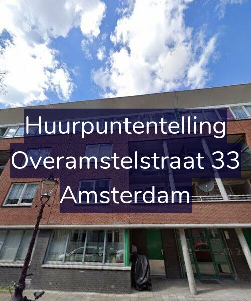 Foto gevel Huurpuntentelling voor Overamstelstraat 33, Amsterdam