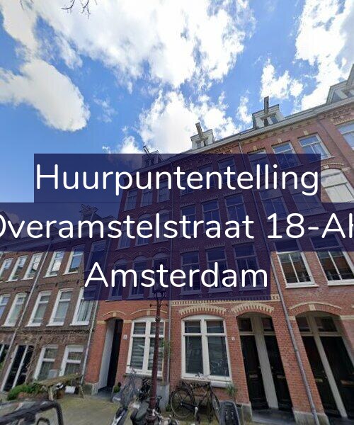 Foto gevel Huurpuntentelling voor Overamstelstraat 18-AH, Amsterdam