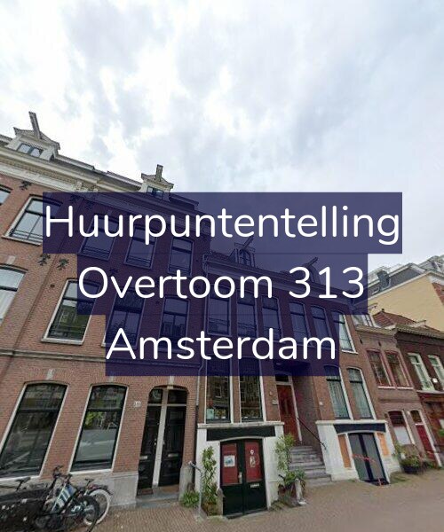 Foto gevel Huurpuntentelling voor Overtoom 313, Amsterdam