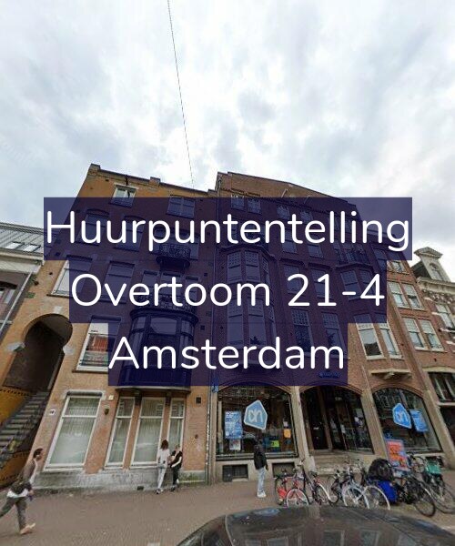 Foto gevel Huurpuntentelling voor Overtoom 21-4, Amsterdam