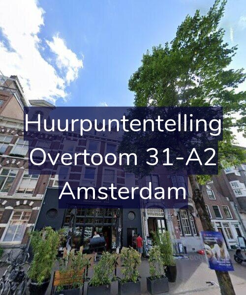 Foto gevel Huurpuntentelling voor Overtoom 31-A2, Amsterdam