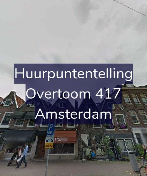 Foto gevel Huurpuntentelling voor Overtoom 417, Amsterdam