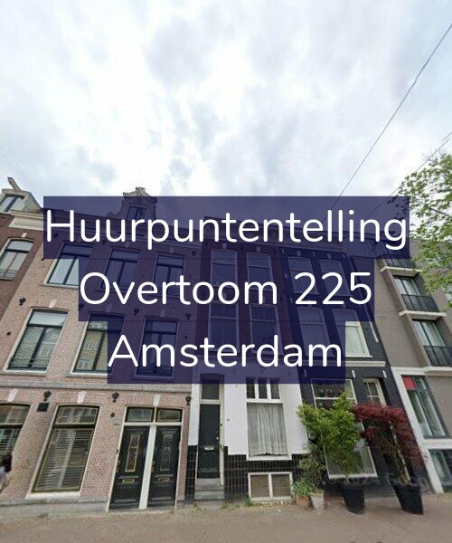 Foto gevel Huurpuntentelling voor Overtoom 225, Amsterdam